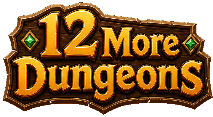 12 More Dungeons